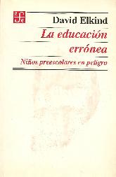 La educacion erronea, nios preescolares en peligro