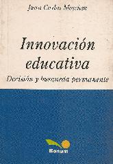 Innovacion educativa decision y busqueda permanente