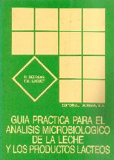 Guia practica para el analisis microbiologico de la leche y los productos lacteos