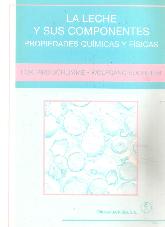 La leche y sus componentes. Propiedades quimicas y fisicas