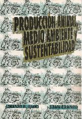 Produccin Animal, Medio Ambiente y Sustentabilidad