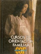 Cursos de Orientacion Familiar - Volumen 1