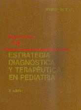 Estrategia diagnostica y terapeutica en pediatria