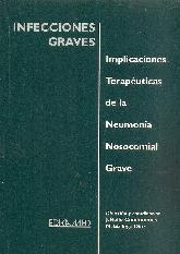 Infecciones Graves. Implicaciones terapeuticas de la neumonia nosocomial grave