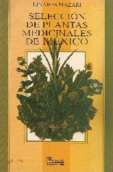 Seleccion de plantas medicinales de Mexico