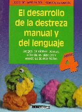 El desarrollo de la destreza manual y del lenguaje 4 aos