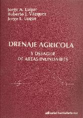 Drenaje agricola y desage de areas inundables