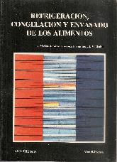 Refrigeracion, congelacion y envasado de los alimentos