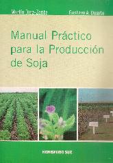 Manual prctico para la produccin de soja