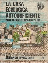 La casa ecologica autosuficiente