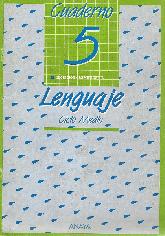 Cuaderno de lenguaje 5 : ciclo medio