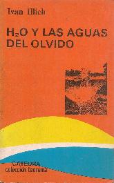 H2O y las aguas del olvido