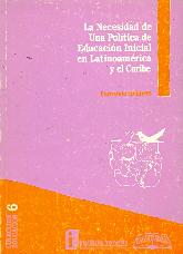 La necesidad de una politica de educacion inicial en Latinoamerica y el Caribe