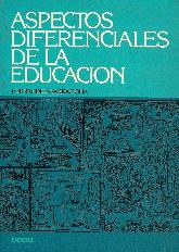 Aspectos diferenciales de la educacion