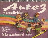 Arte y creatividad 3. Taller experimental