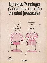 Biologia,Psicologia y Sociologia del Nio en edad Preescolar