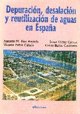 Depuracion, desalacion y reutilizacion de aguas en Espaa