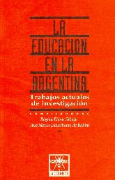 La Educacion en la Argentina : trabajos actuales de investigacion