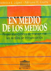 En medio de los medios