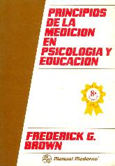 Principios de la medicion en psicologia y educacion