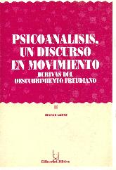 Psicoanlisis : un discurso en movimiento 