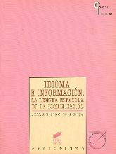 Idioma e informacion, la lengua española de la comunicacion