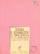 Idioma e informacion, la lengua espaola de la comunicacion