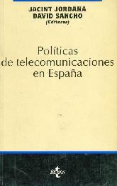 Politicas de telecomunicaciones en Espaa