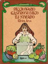 Diccionario gastronomico ilustrado