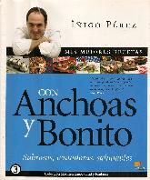 Mis Mejores Recetas con Anchoas y Bonito