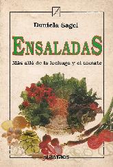 Ensaladas : mas alla de la lechuga y el tomate