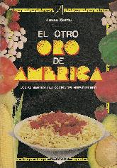 El otro oro de Amrica