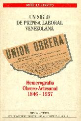 Un siglo de prensa laboral venezolana