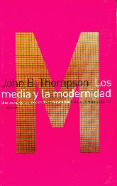 Los media y la modernidad 