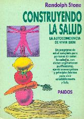 Construyendo la salud