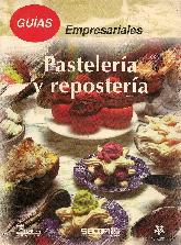 Pasteleria y Reposteria, guias empresariales