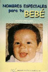 Nombres especiales para tu bebe