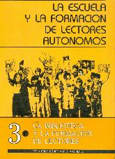 La escuela y la formacionde lectores autonomos