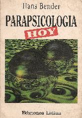 Parapsicologia hoy : hechos y conclusiones