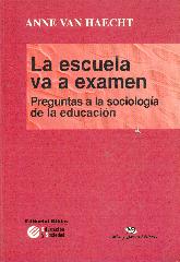 La escuela va al Examen