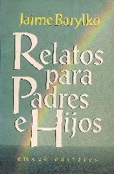 Relatos para padres e hijos