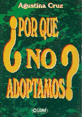 Por que no adoptamos?