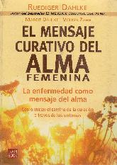 El mensaje curativo del Alma femenina