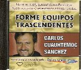 Forme equipos trascendentes