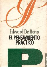 Pensamiento practico, El : cuatro caminos para estar en lo correcto : cinco caminos para estar equi