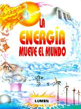 La energia mueve al mundo