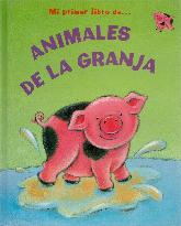 Mi primer libro de Animales de Granja