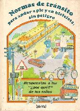 Normas de trnsito para andar a pie y en bicicleta sin peligro