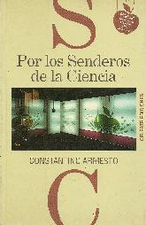 Por los senderos de la ciencia