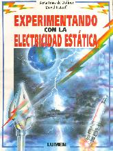 Experimentando con la Electricidad Estatica